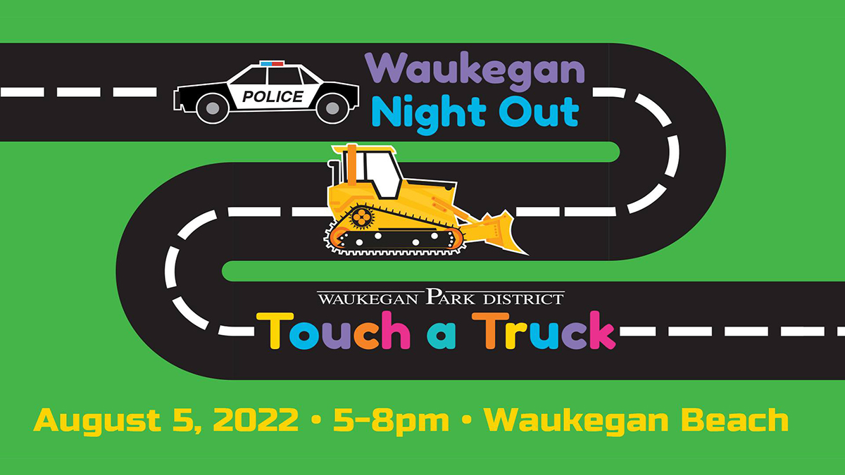 Waukegan Night Out/Touch a Truck